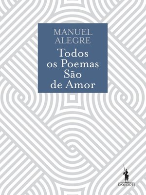 cover image of Todos os Poemas São de Amor